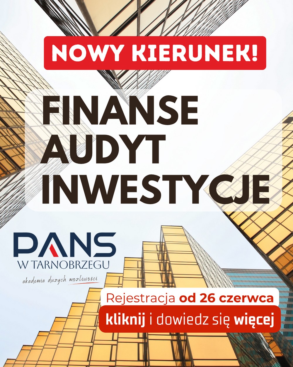 grafika promująca nowy kierunek przedstawia szczyty wieżowców i napis FINANSE, AUDYT, INWESTYCJE